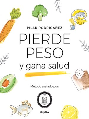 cover image of Pierde peso y gana salud